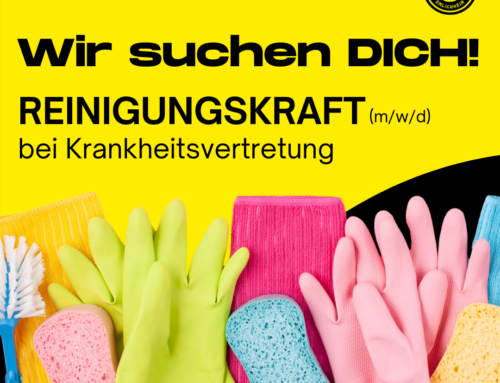 Unterstützung für unser Reinigungsteam gesucht
